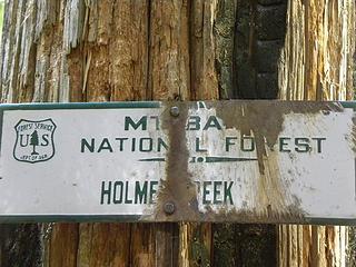 Holmes Creek old US Forest Service sign on Chancellor Trail