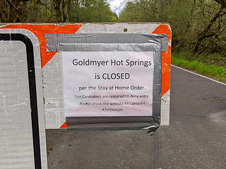 Sign at the Pratt River Bar closure -- Goldmyer is closed